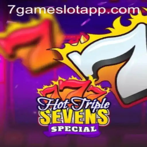 Experience the Thrill of HotTripleSevensSpecial at 7Game.COM