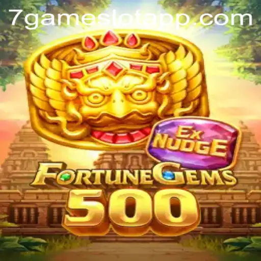 FortuneGems500: A Complete Introduction to the Thrilling World of 7Game.COM