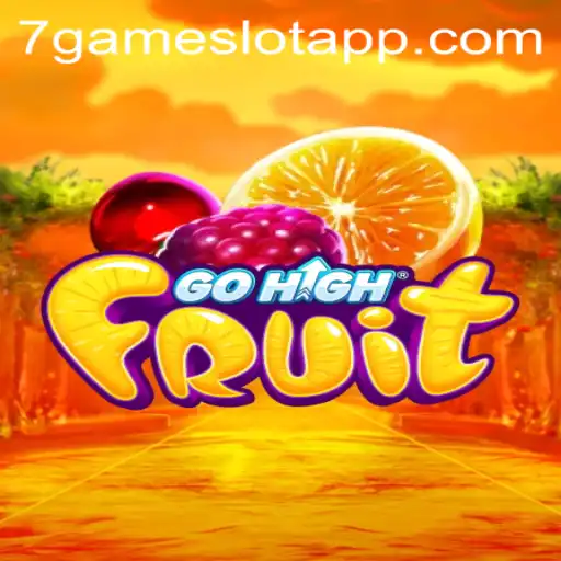 Exploring the Exciting World of GoHighFruit by 7Game.COM