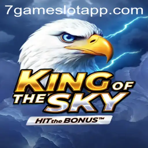 Exploring KingOfTheSky: An Adventurous New Game from 7Game.COM