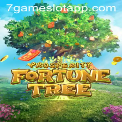 Exploring the Enchanting World of ProsperityFortuneTree on 7Game.COM
